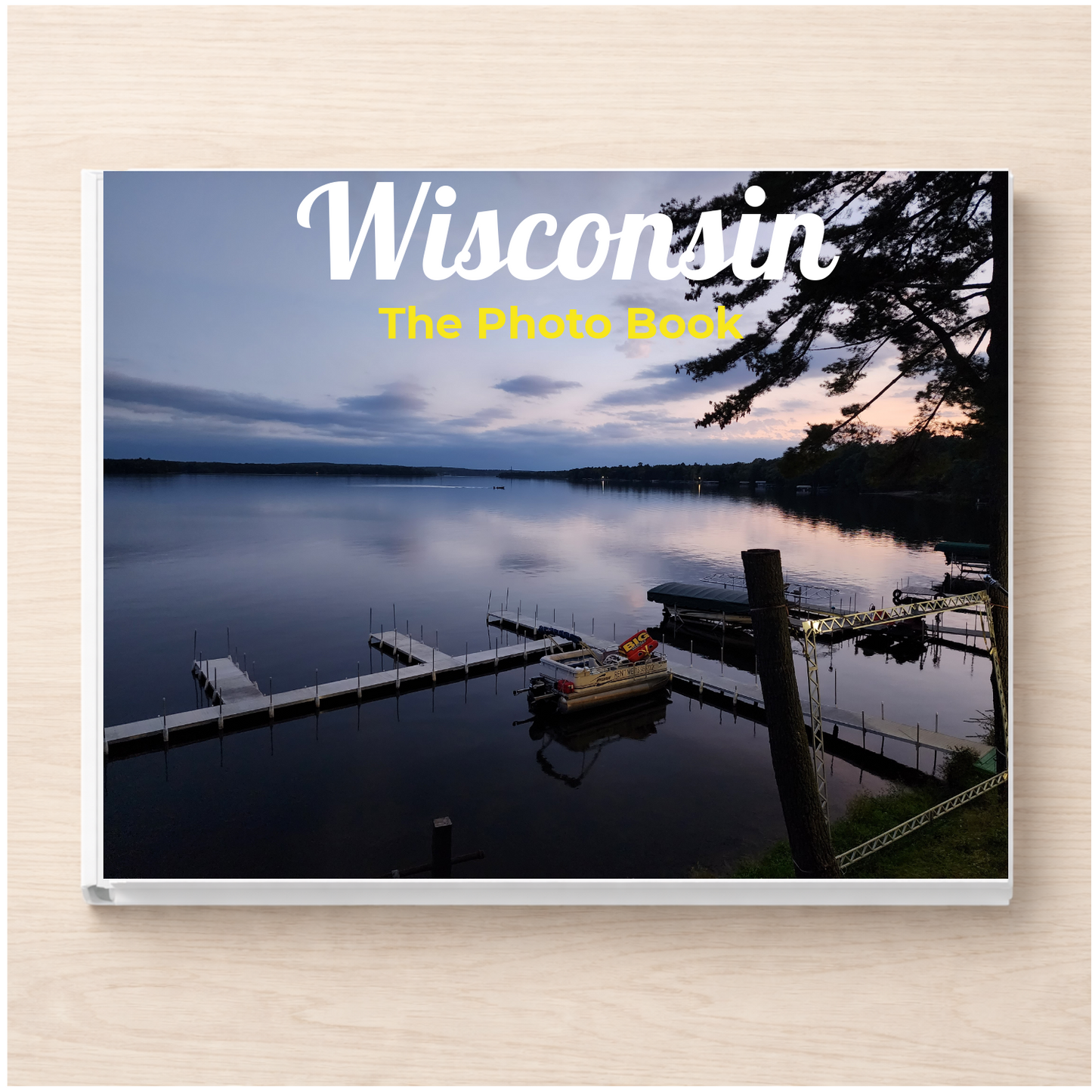 Wisconsin: The Photo Book