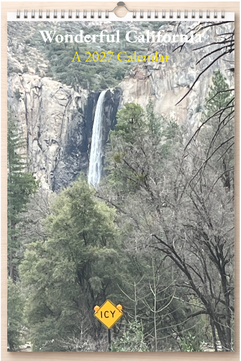 Wonderful California: A 2027 Calendar