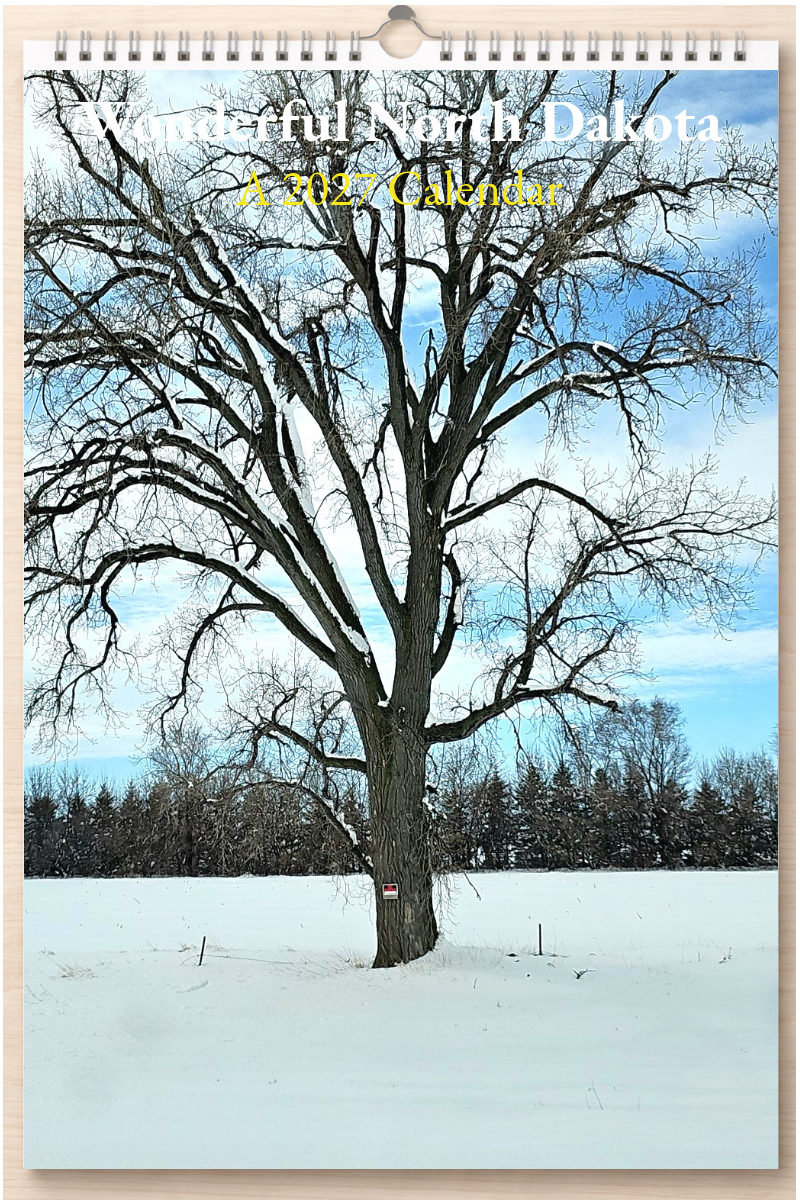 Wonderful North Dakota: A 2027 Calendar