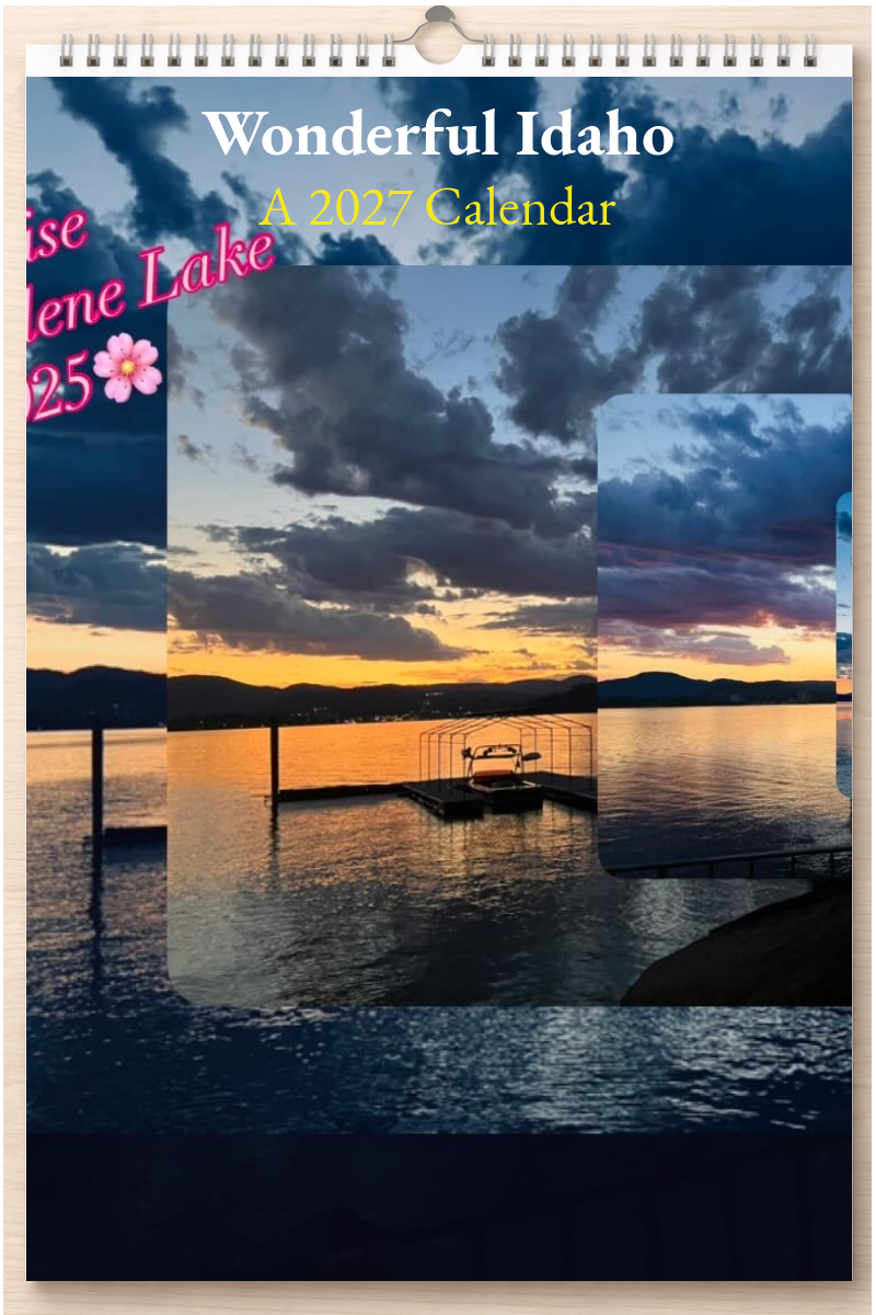 Wonderful Idaho: A 2027 Calendar