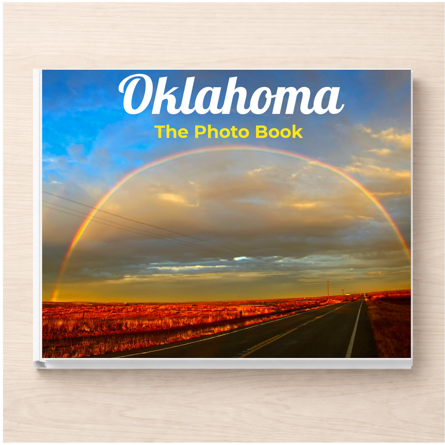 Oklahoma: The Photo Book