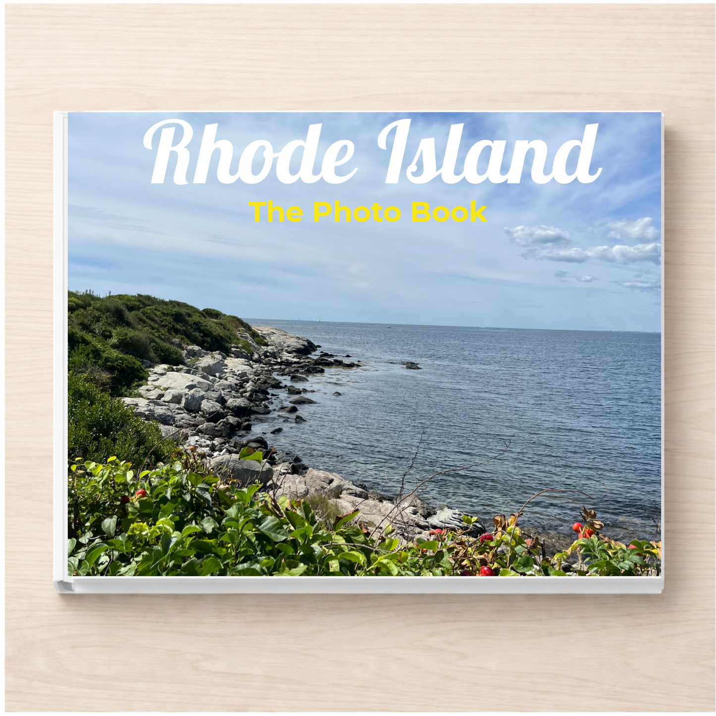 Rhode Island: The Photo Book