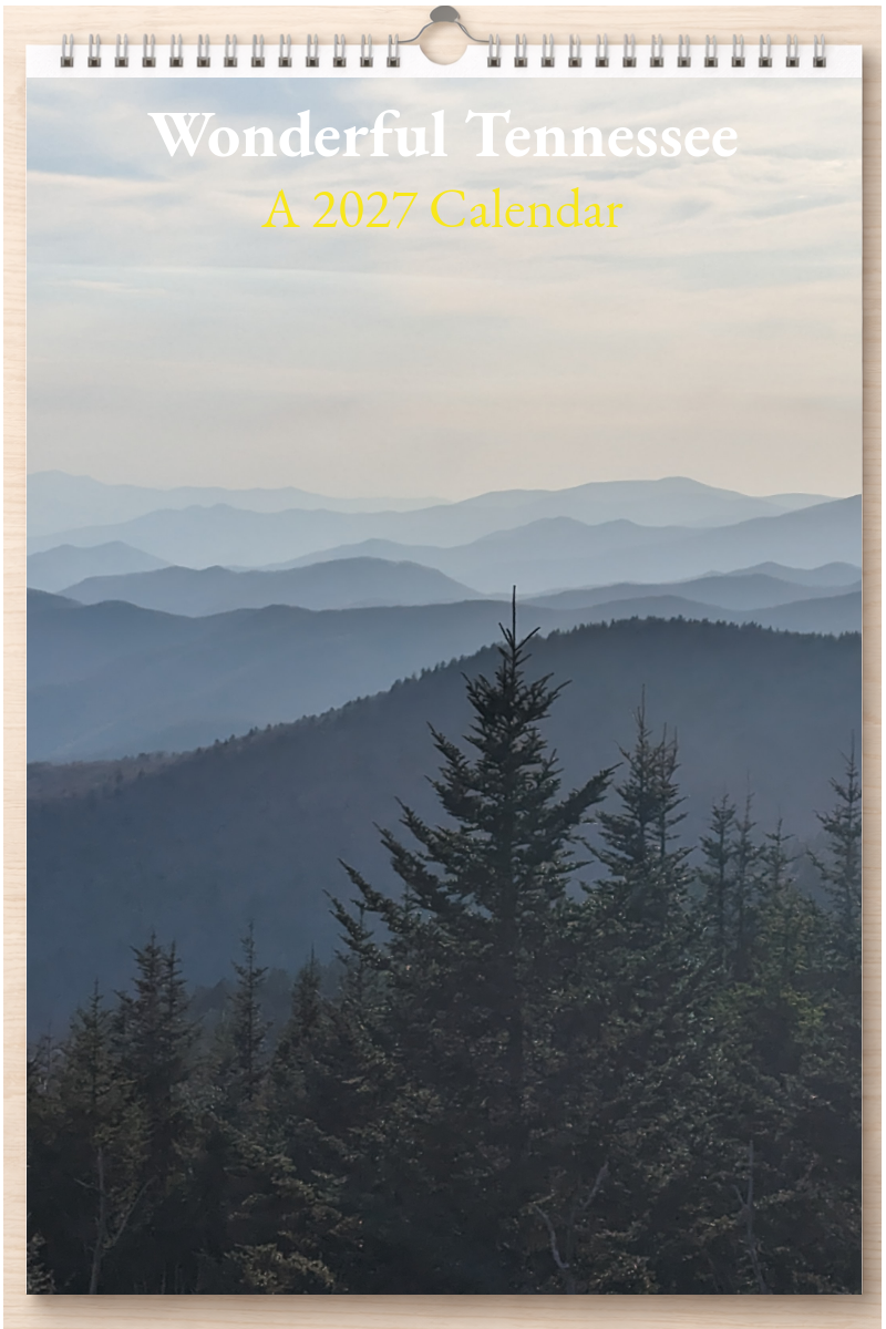 Wonderful Tennessee: A 2027 Calendar