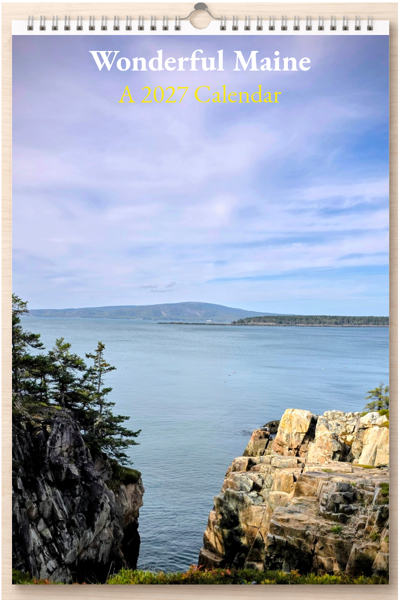 Wonderful Maine: A 2027 Calendar