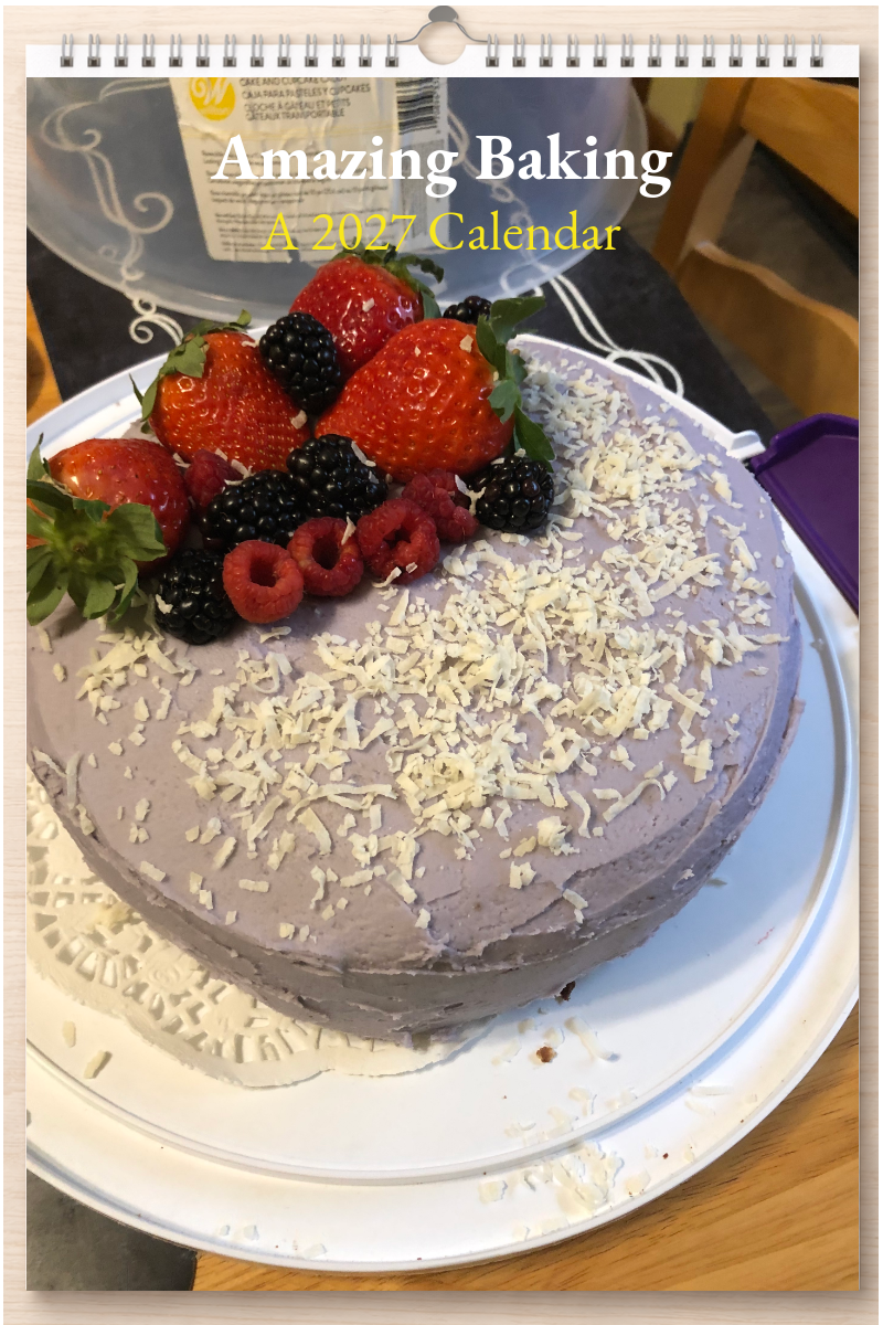Amazing Baking: A 2027 Calendar