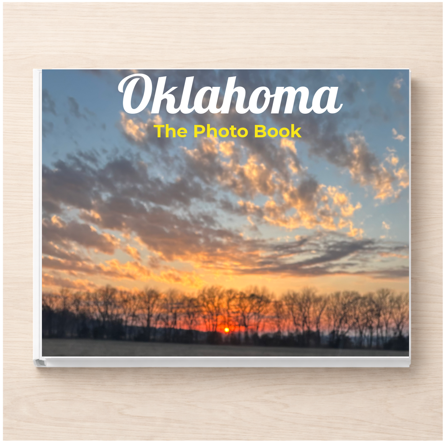 Oklahoma: The Photo Book