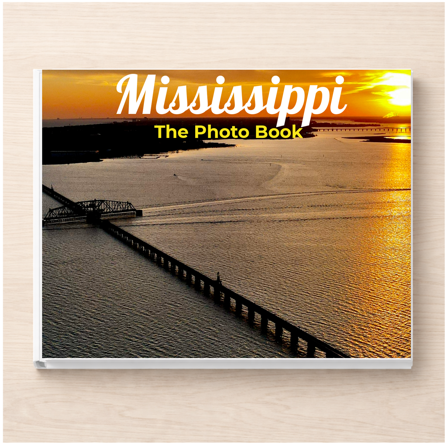 Mississippi: The Photo Book