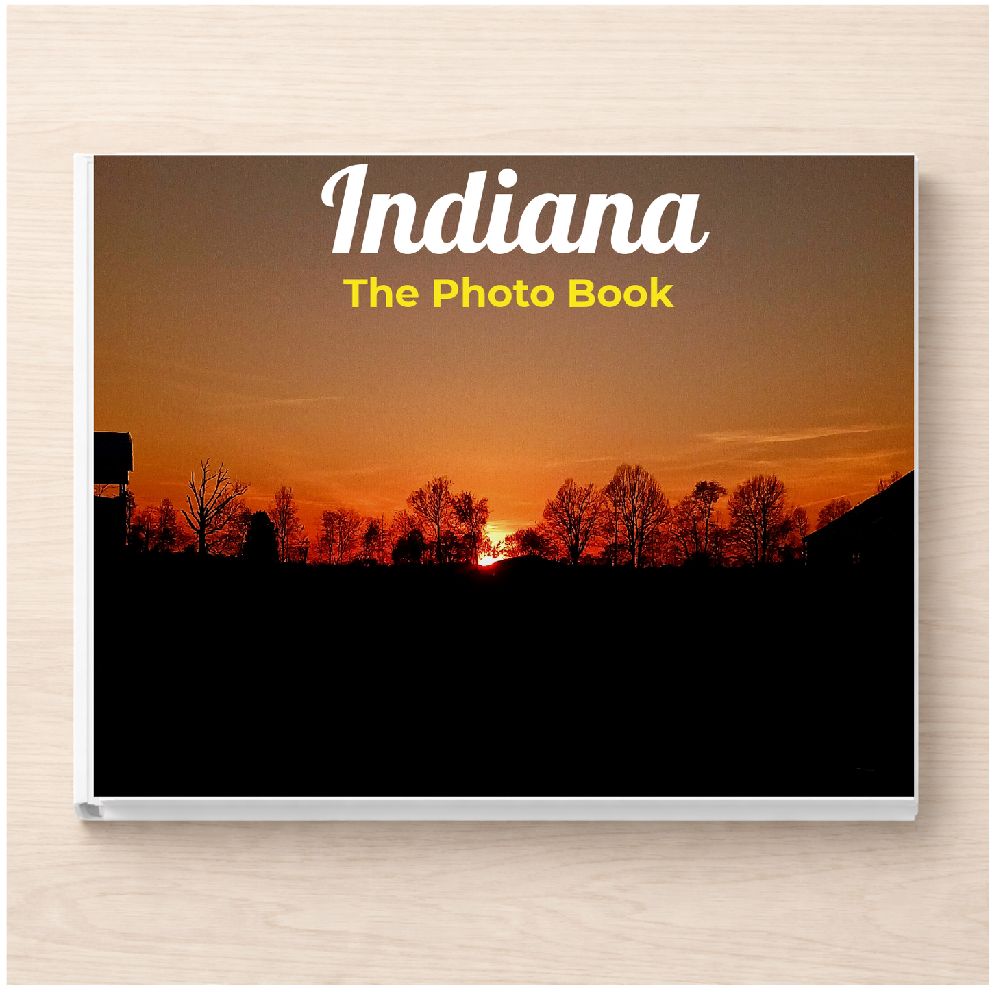 Indiana: The Photo Book