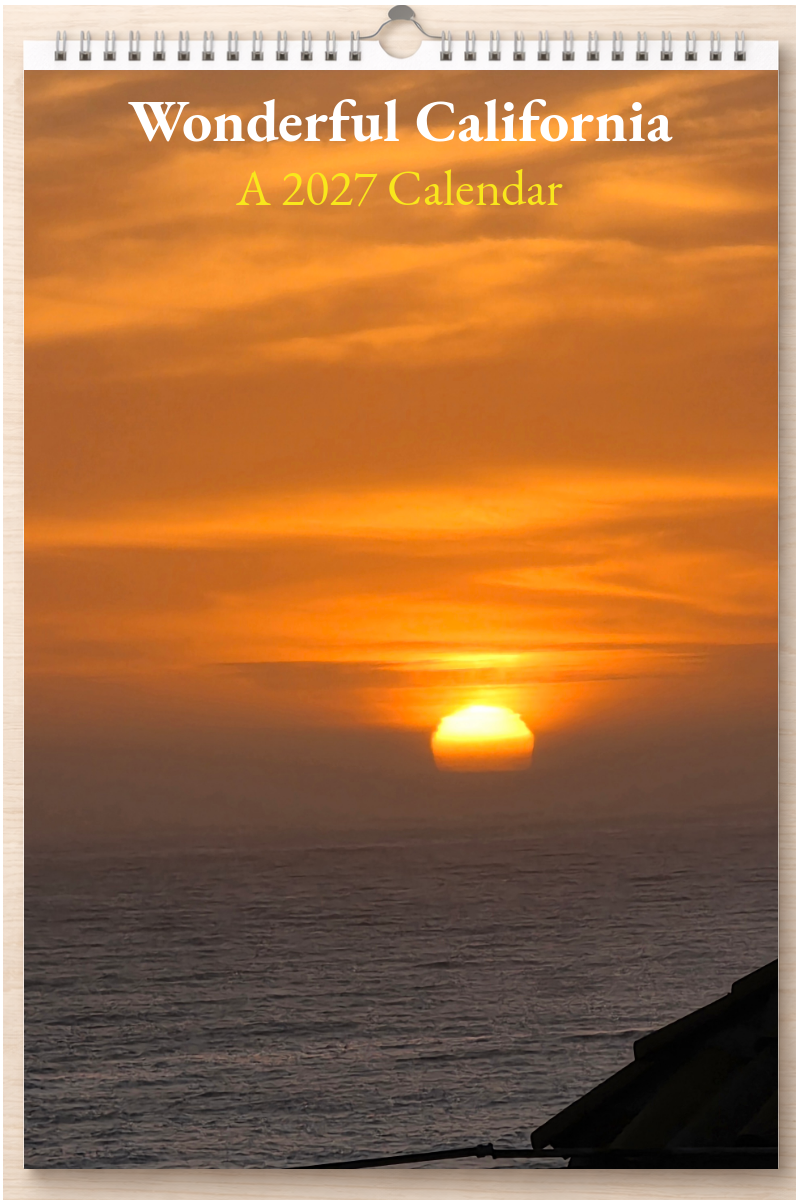 Wonderful California: A 2027 Calendar