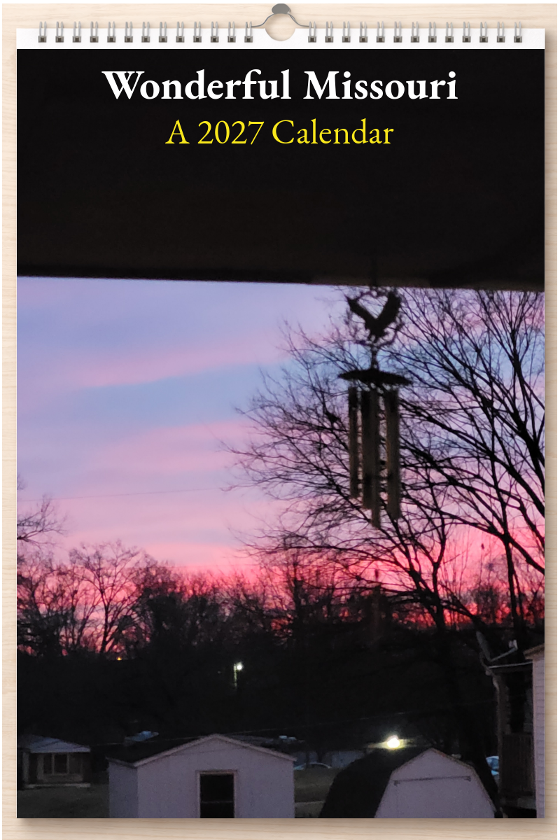 Wonderful Missouri: A 2027 Calendar