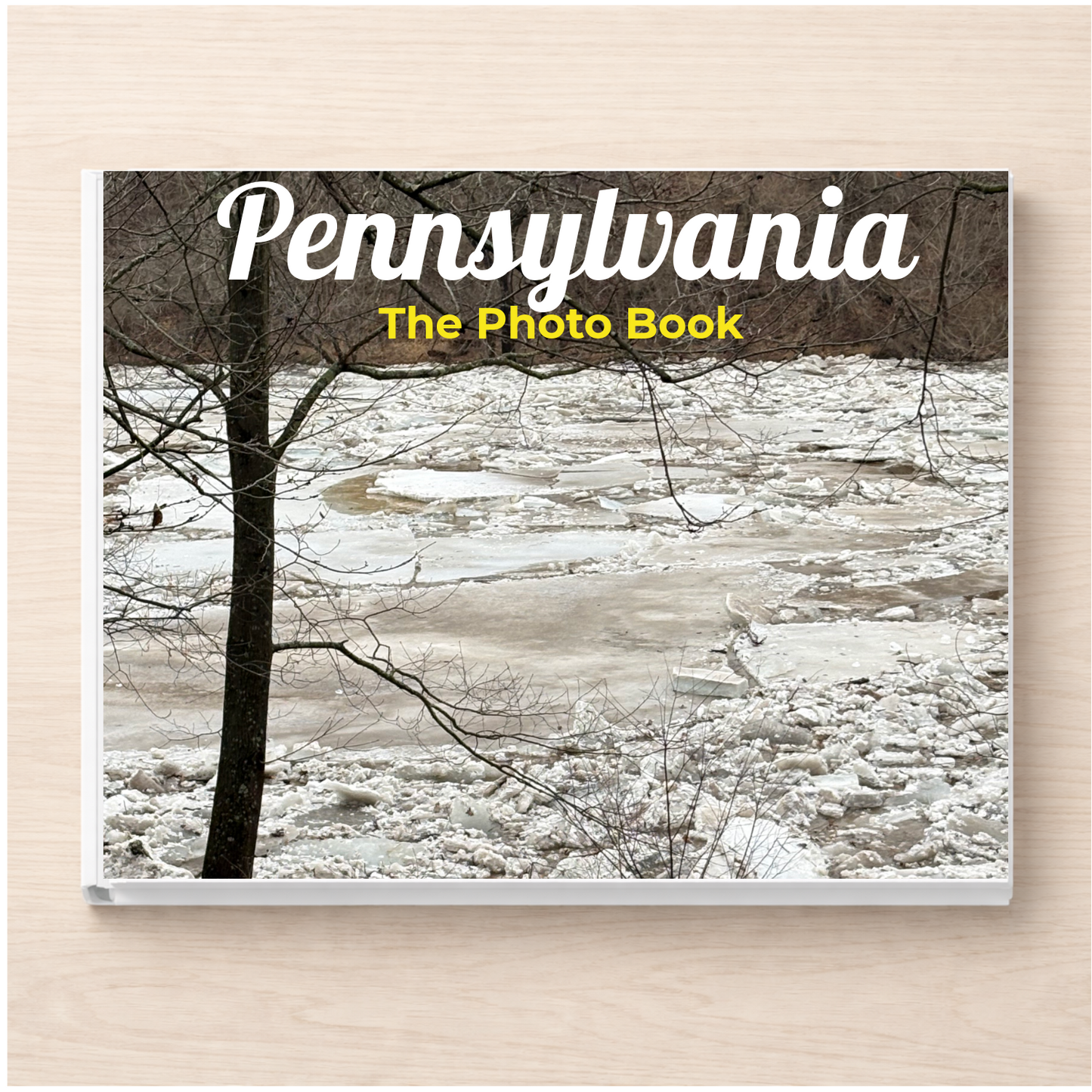 Pennsylvania: The Photo Book
