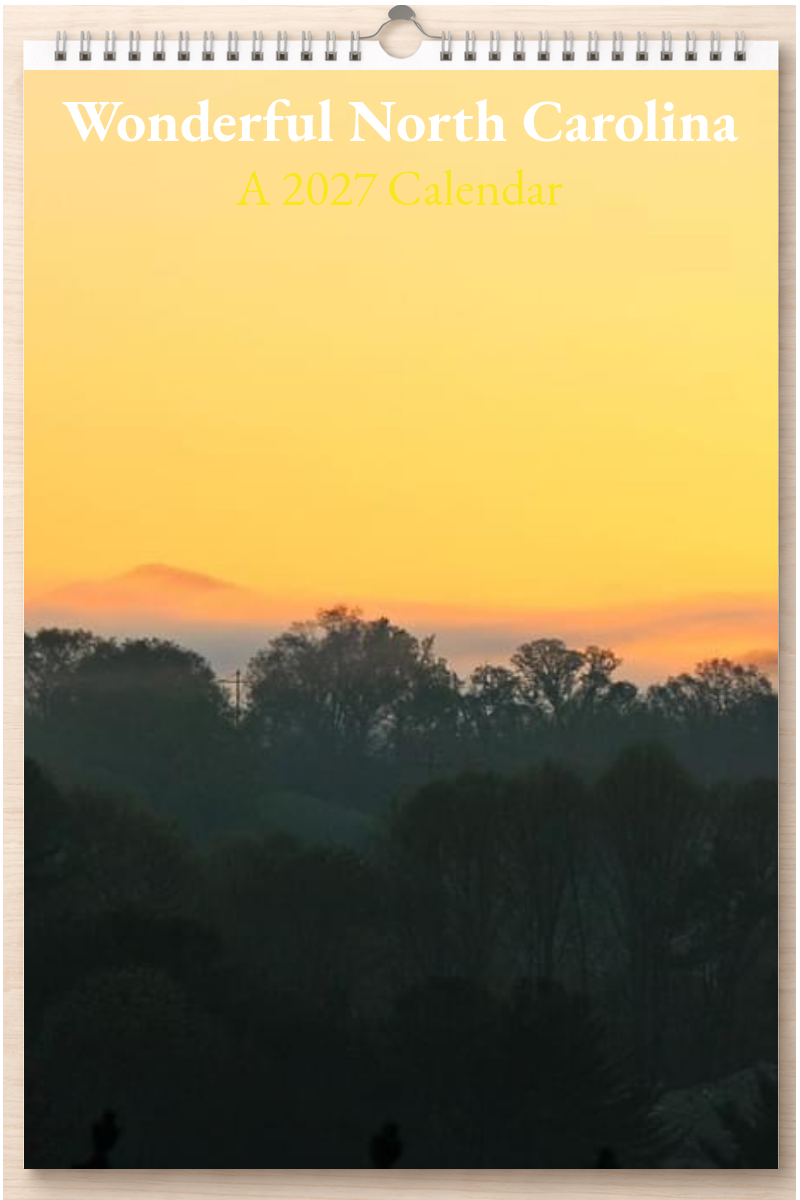 Wonderful North Carolina: A 2027 Calendar