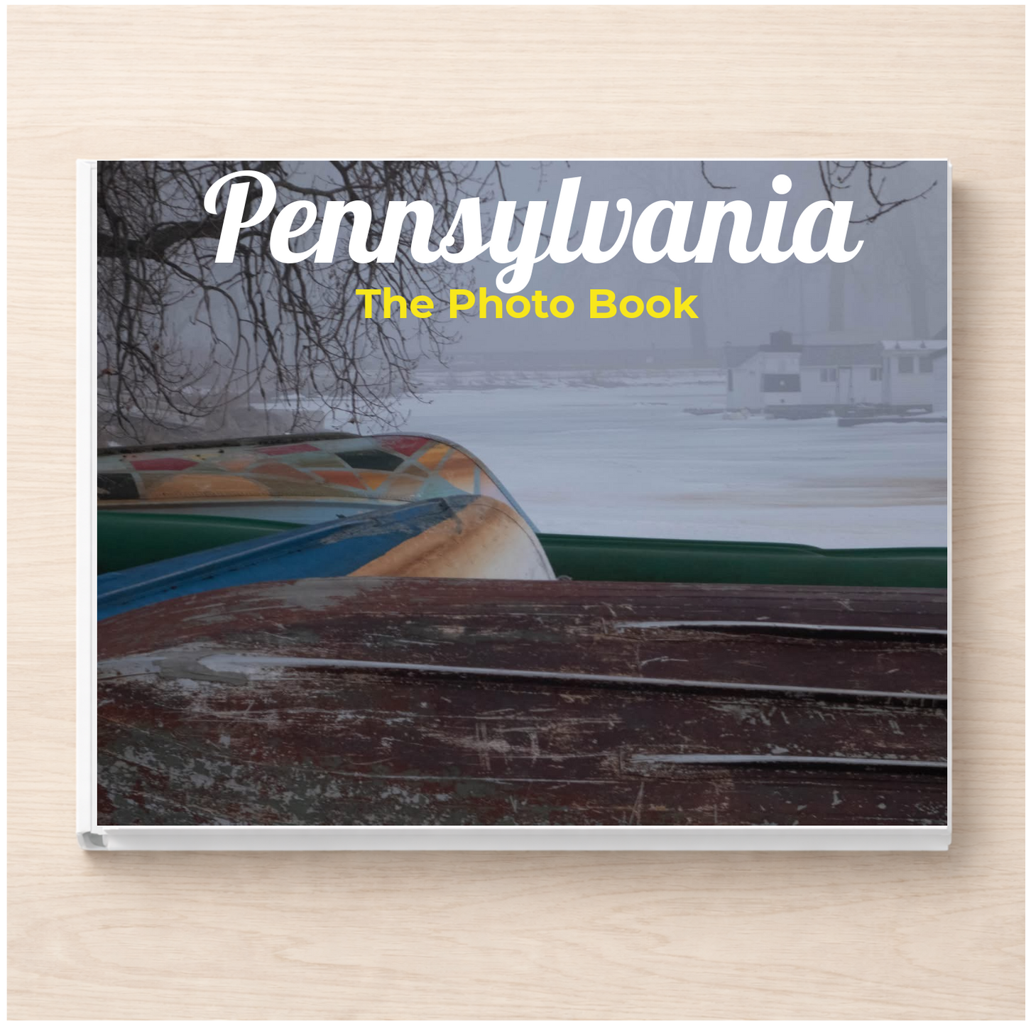 Pennsylvania: The Photo Book