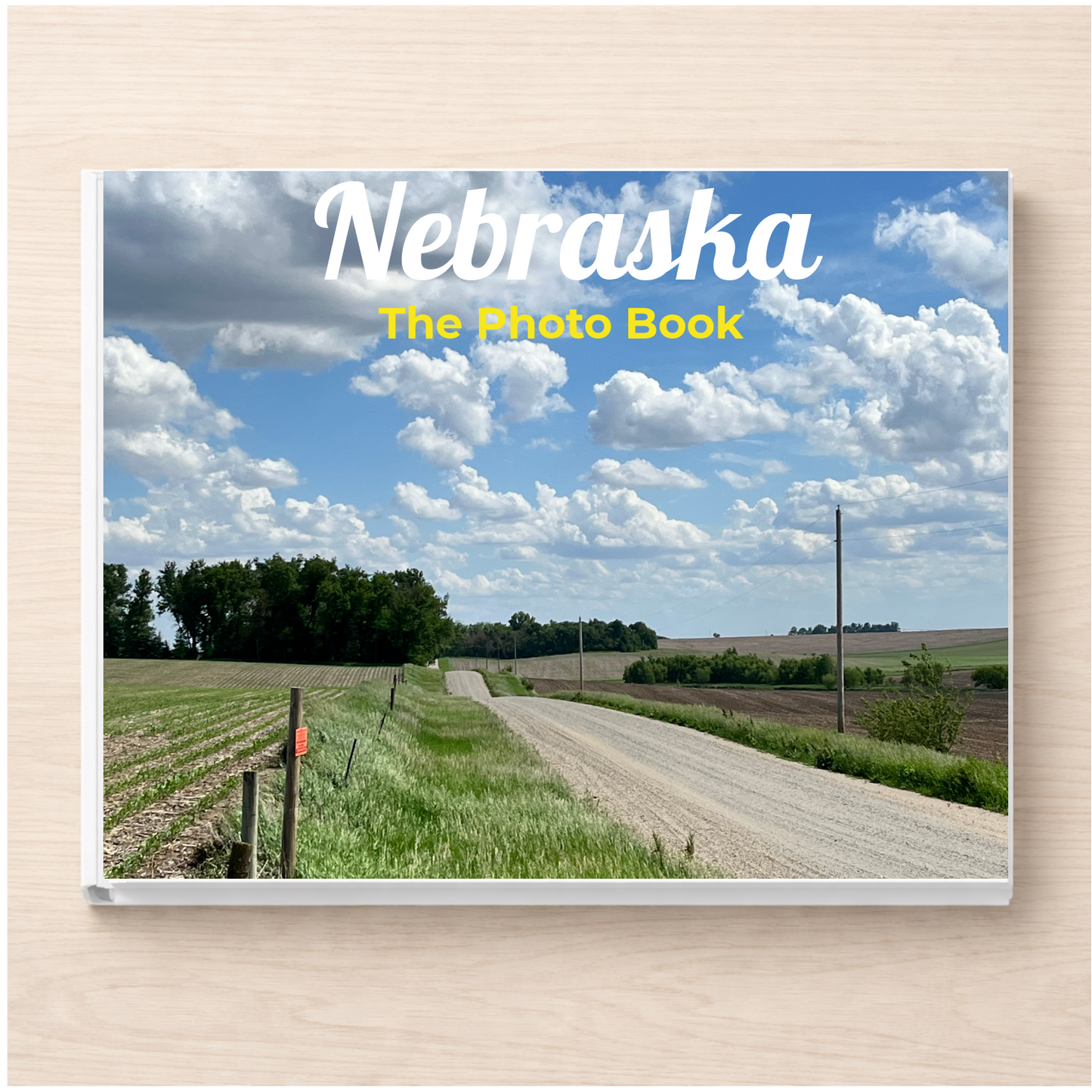 Nebraska: The Photo Book