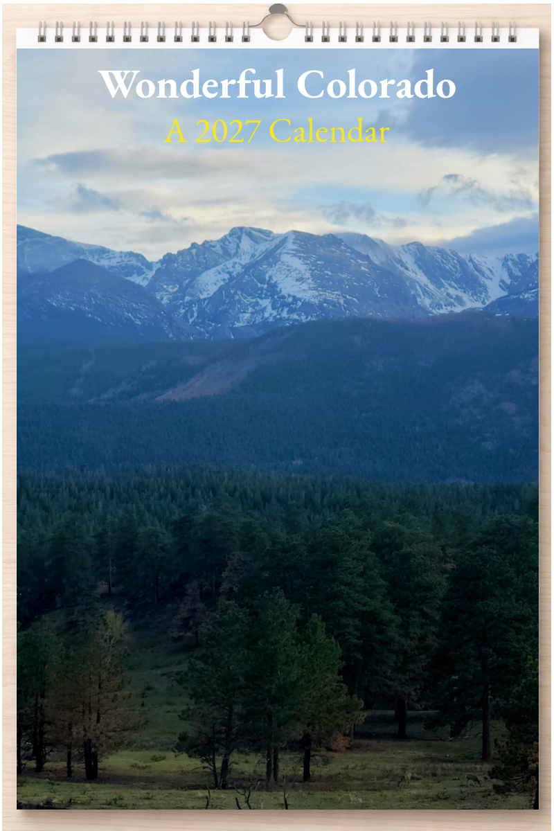 Wonderful Colorado: A 2027 Calendar