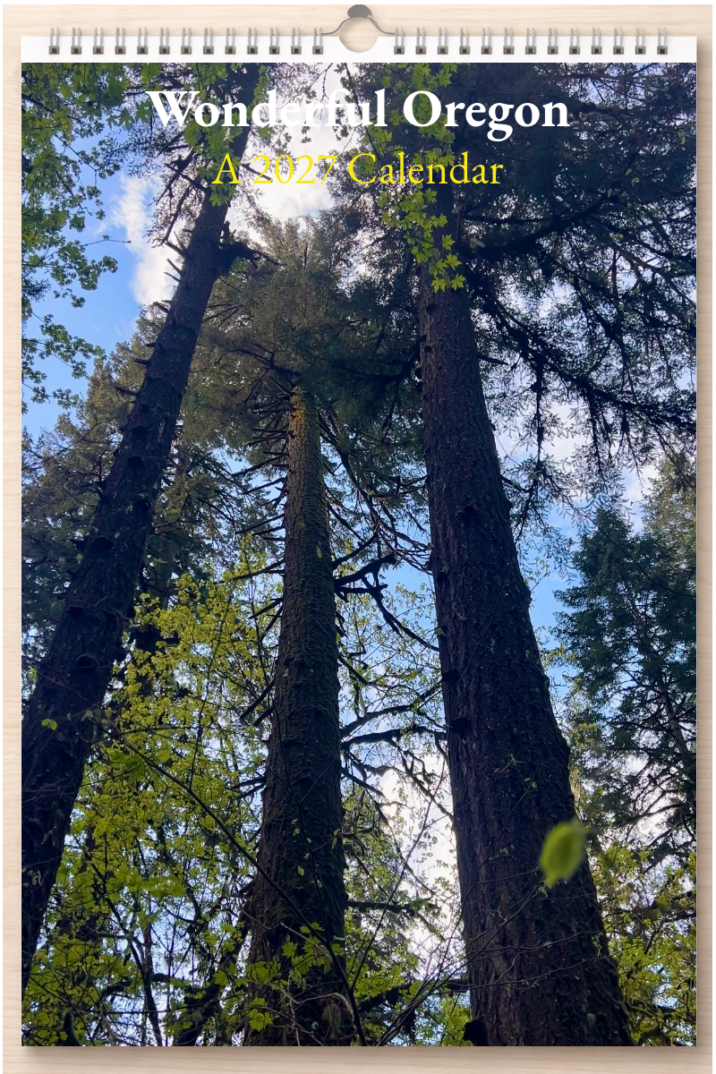 Wonderful Oregon: A 2027 Calendar