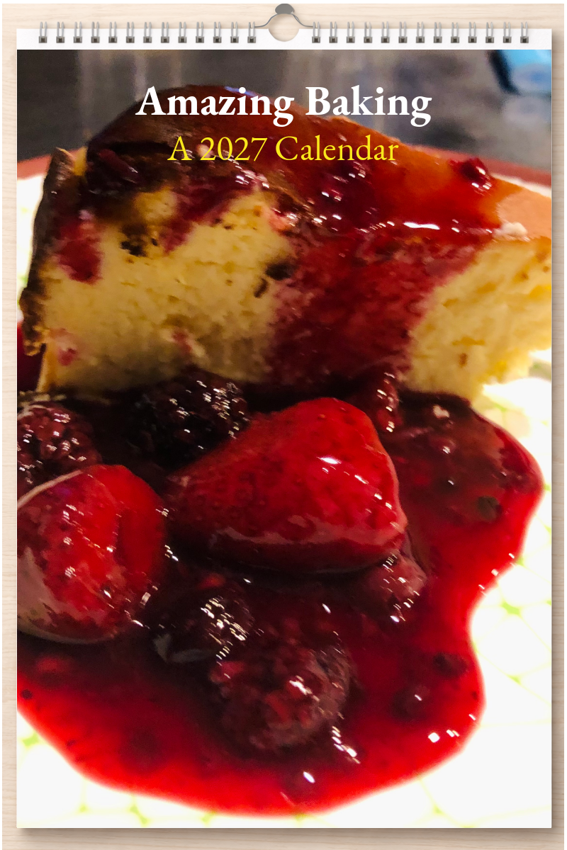 Amazing Baking: A 2027 Calendar