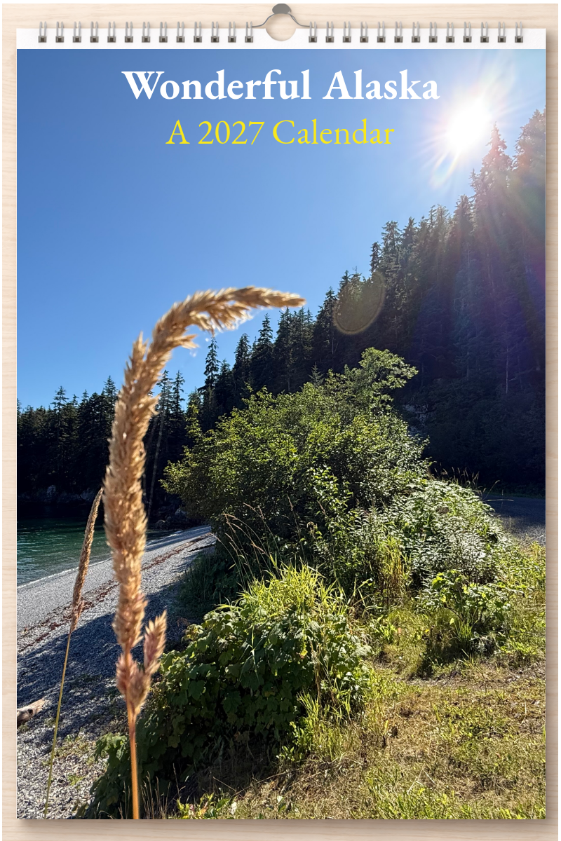 Wonderful Alaska: A 2027 Calendar