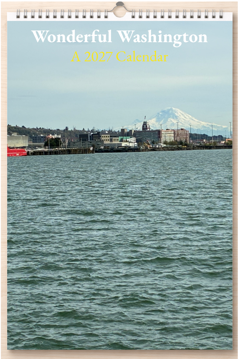 Wonderful Washington: A 2027 Calendar