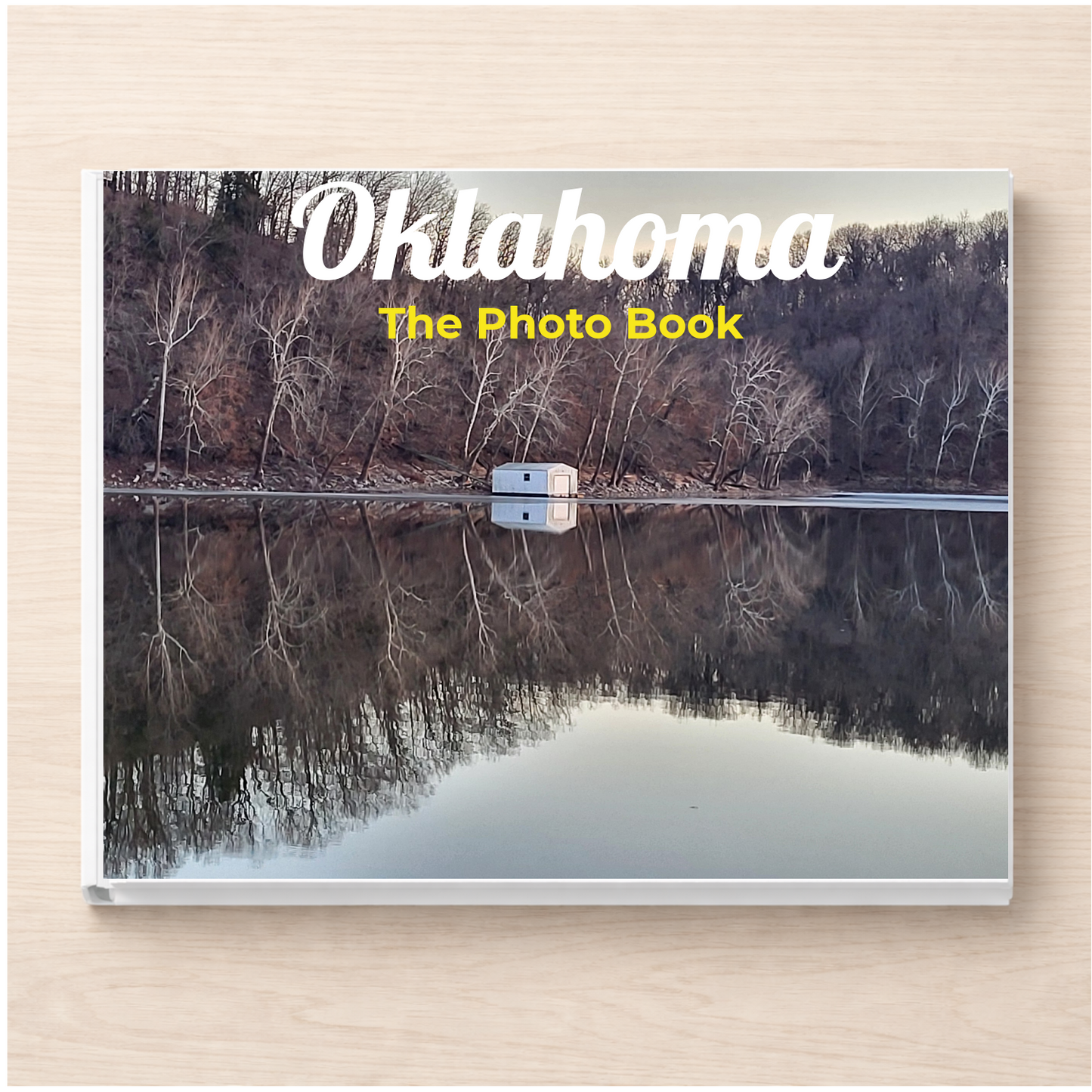 Oklahoma: The Photo Book