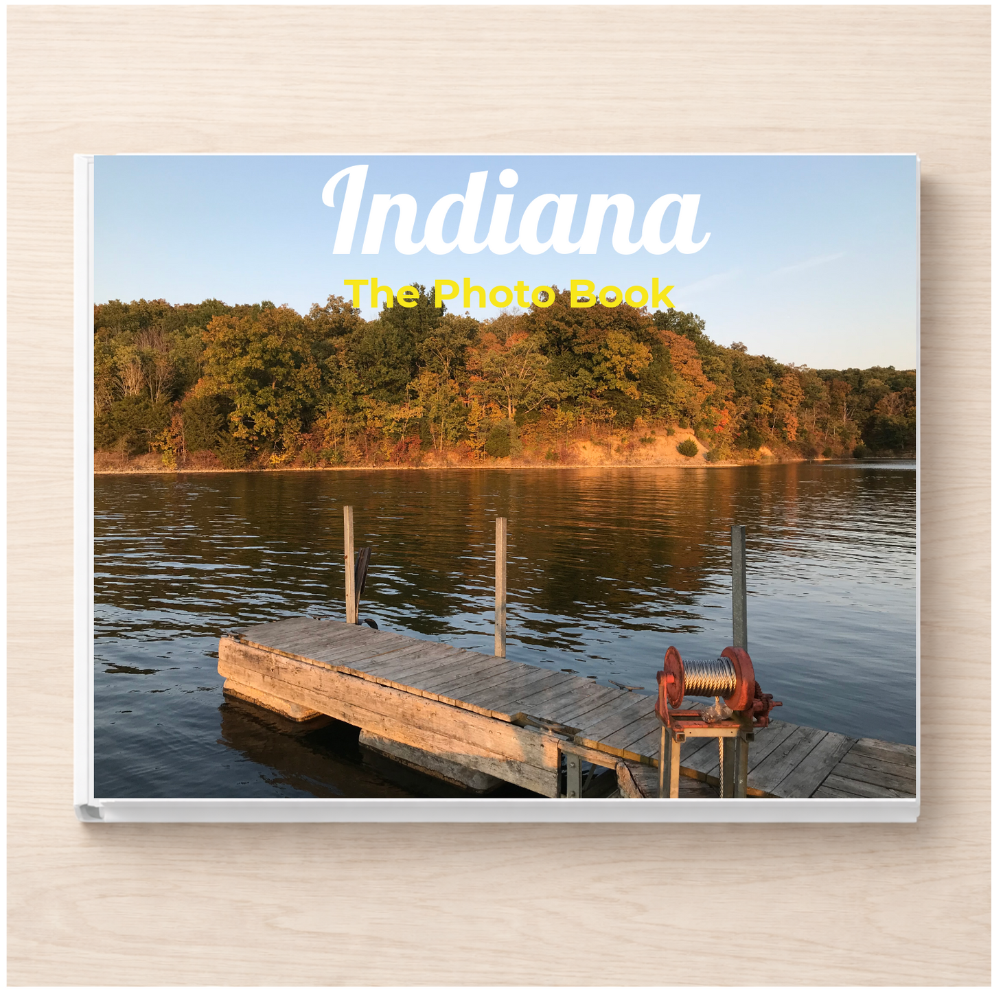 Indiana: The Photo Book