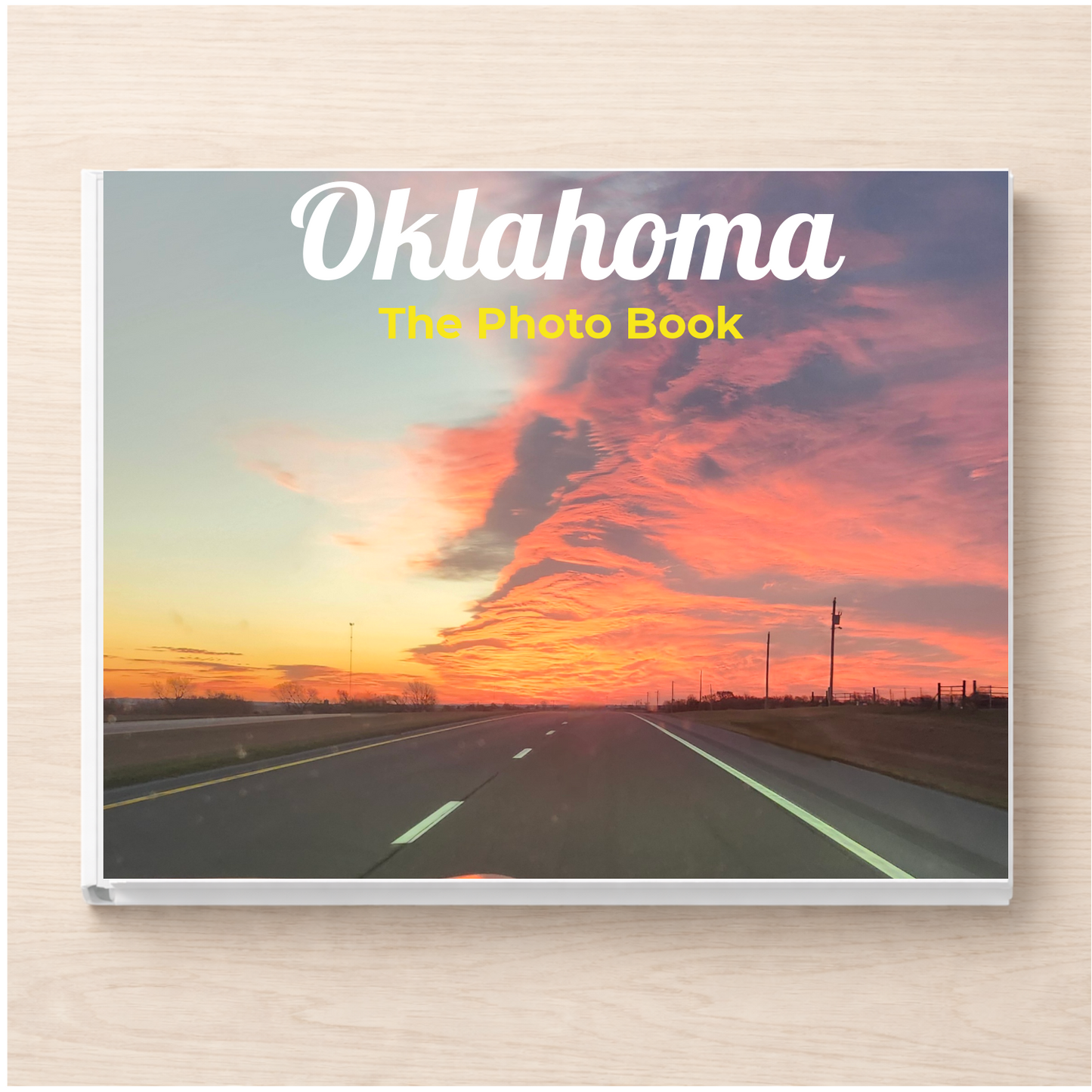 Oklahoma: The Photo Book