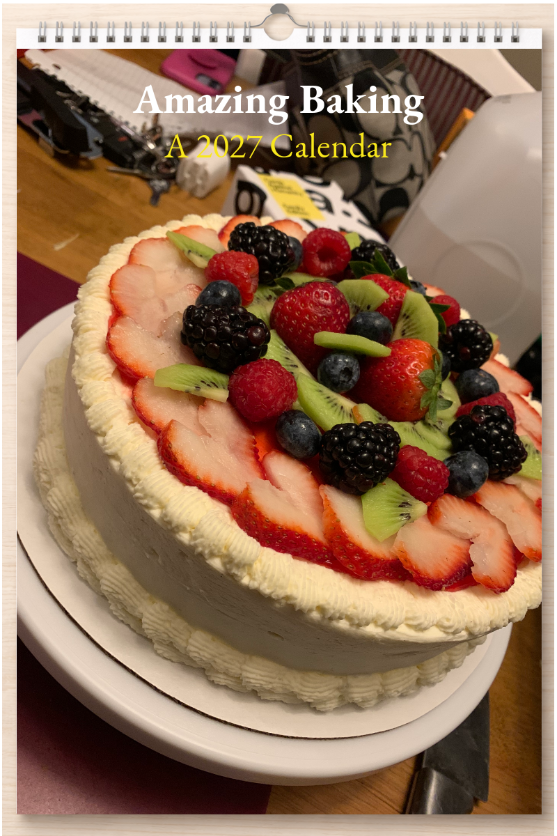 Amazing Baking: A 2027 Calendar