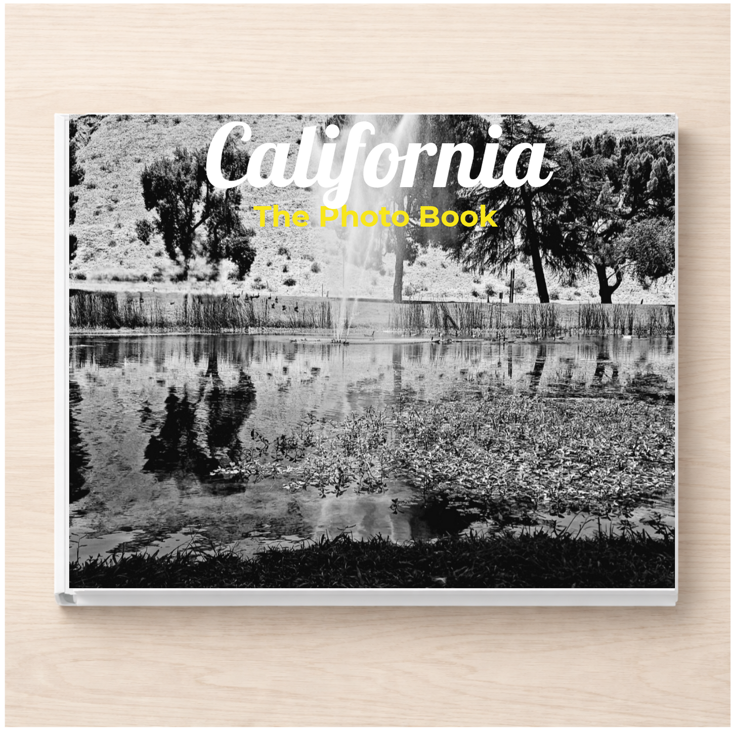 California: The Photo Book