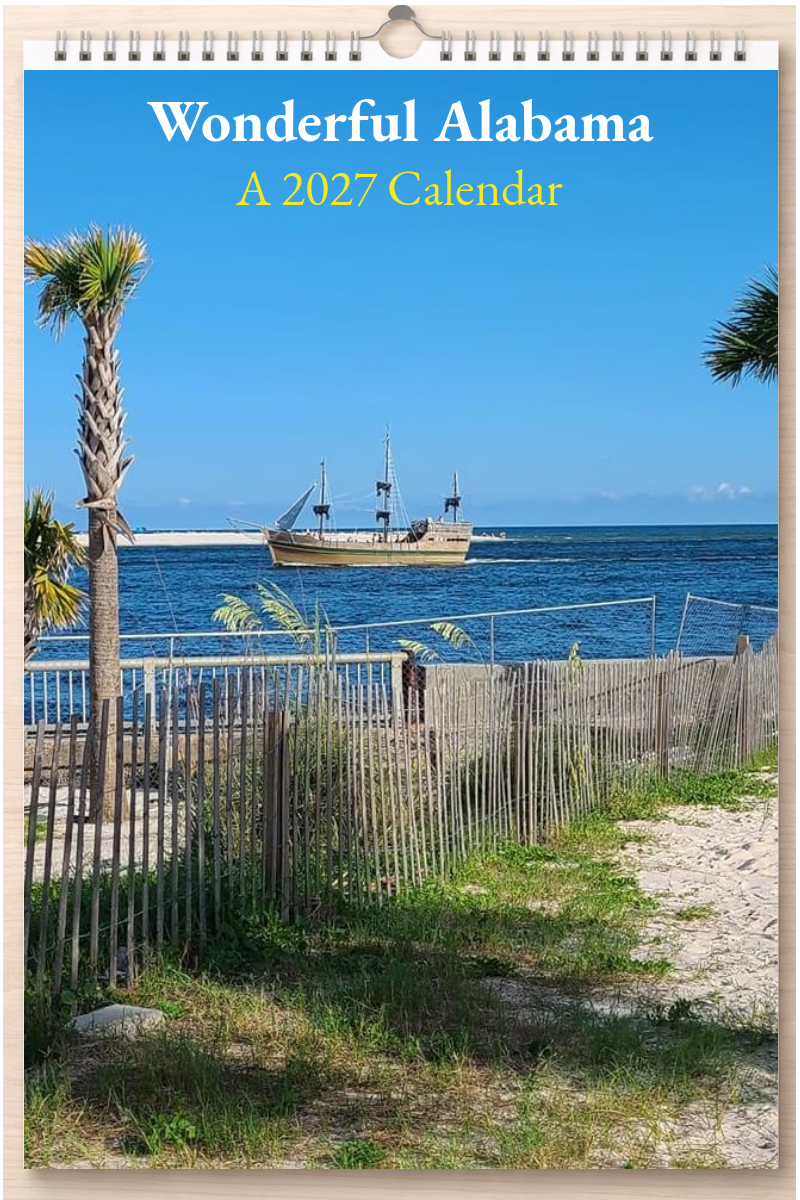 Wonderful Alabama: A 2027 Calendar