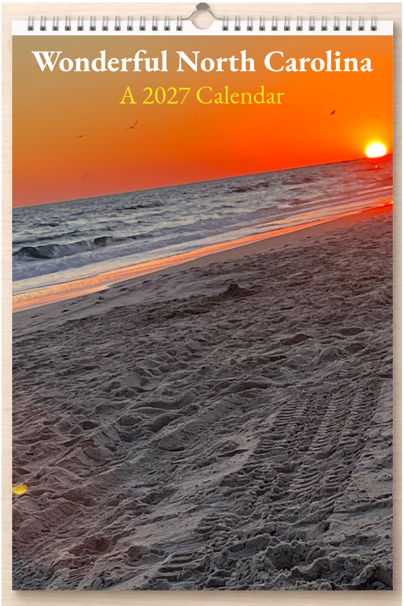 Wonderful North Carolina: A 2027 Calendar
