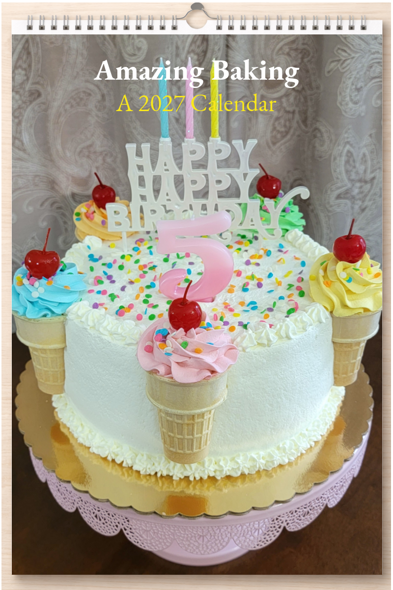 Amazing Baking: A 2027 Calendar