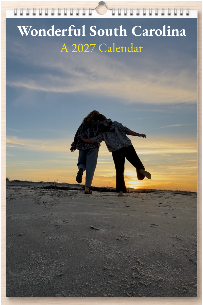 Wonderful South Carolina: A 2027 Calendar