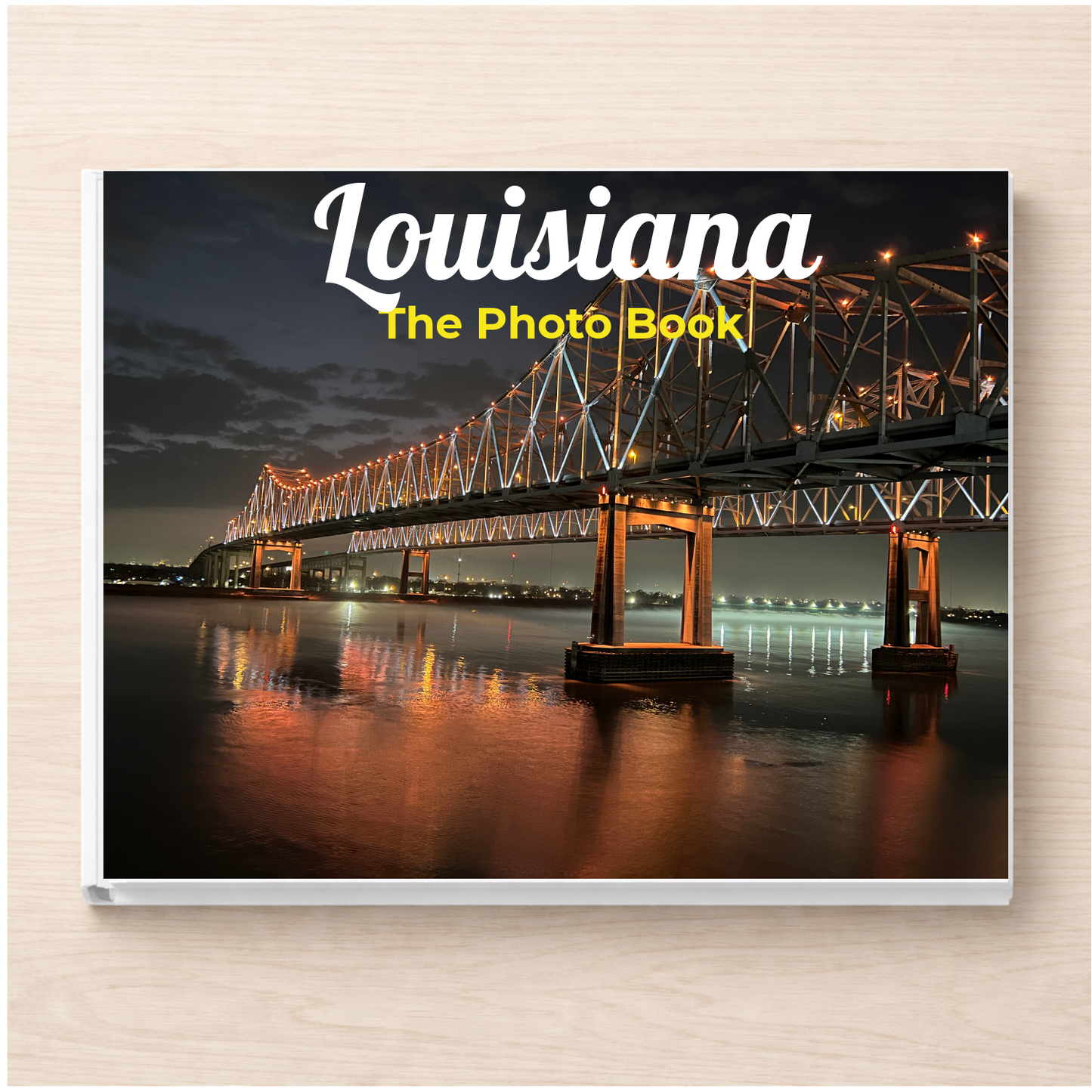 Louisiana: The Photo Book