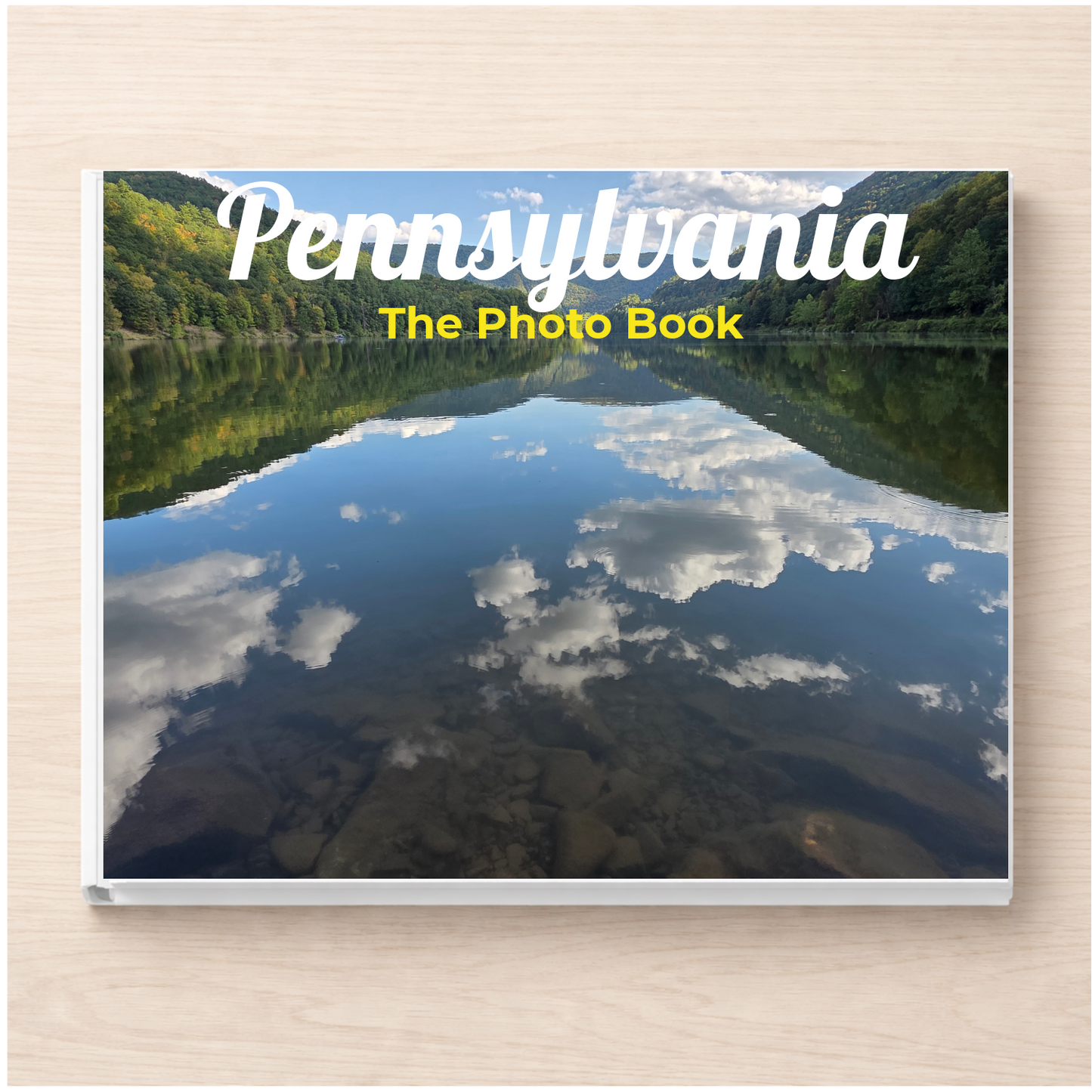 Pennsylvania: The Photo Book
