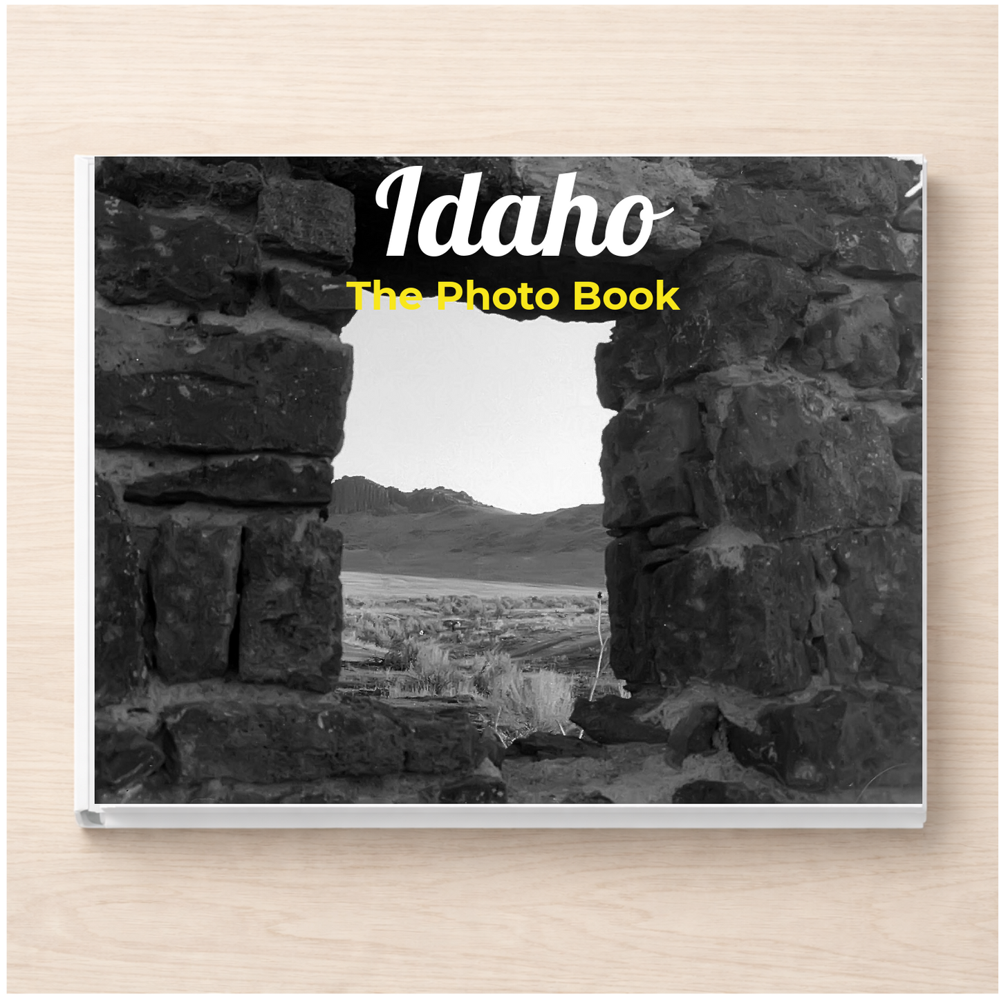 Idaho: The Photo Book