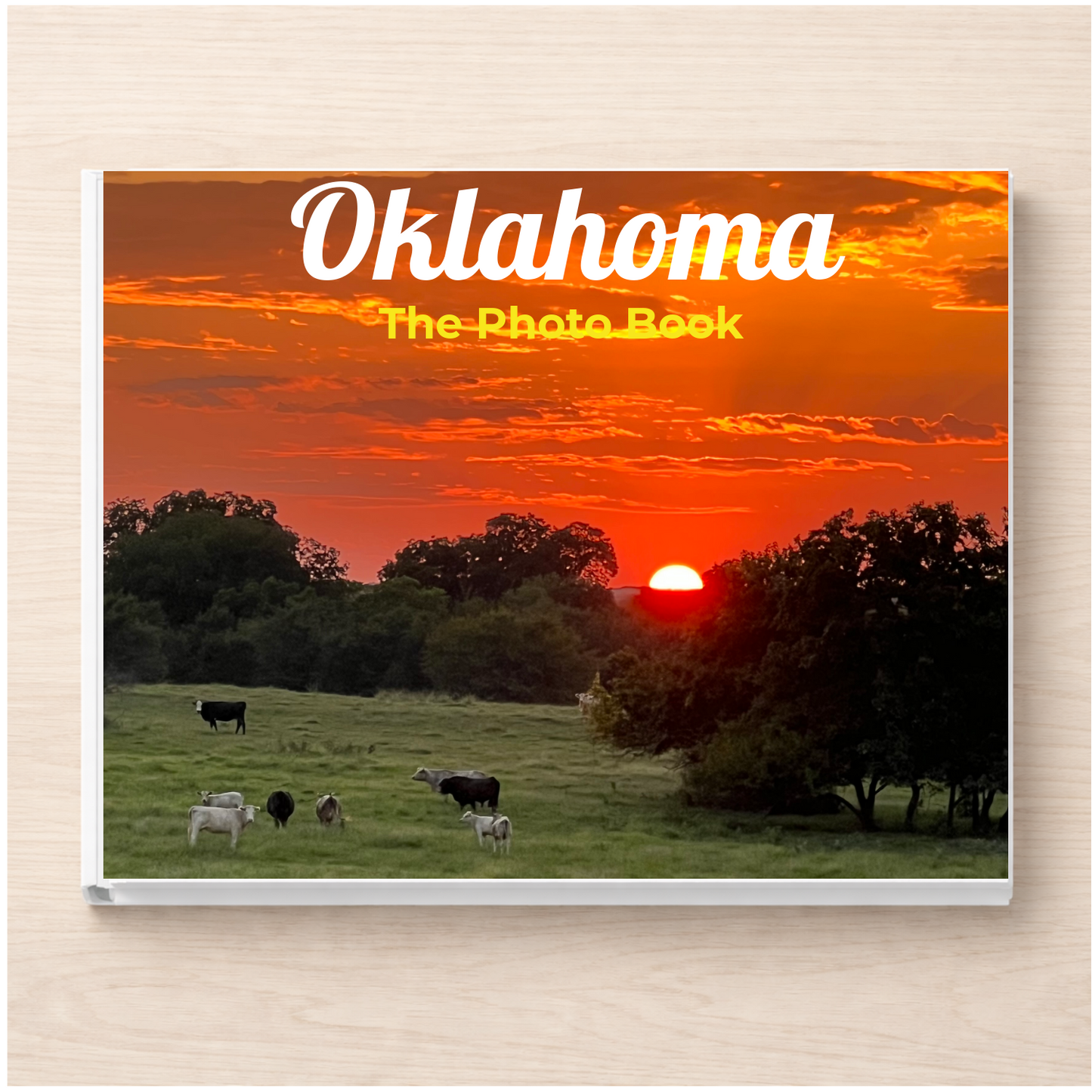Oklahoma: The Photo Book