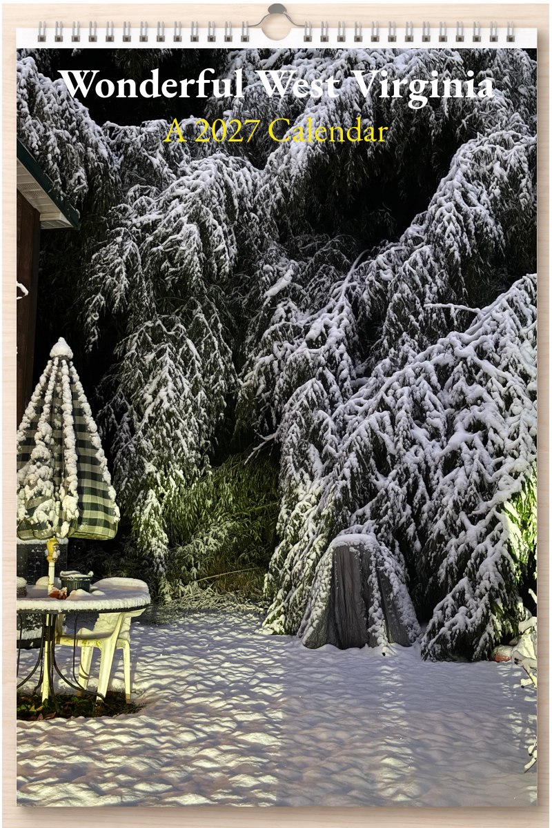 Wonderful West Virginia: A 2027 Calendar