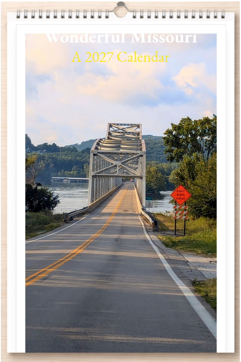 Wonderful Missouri: A 2027 Calendar
