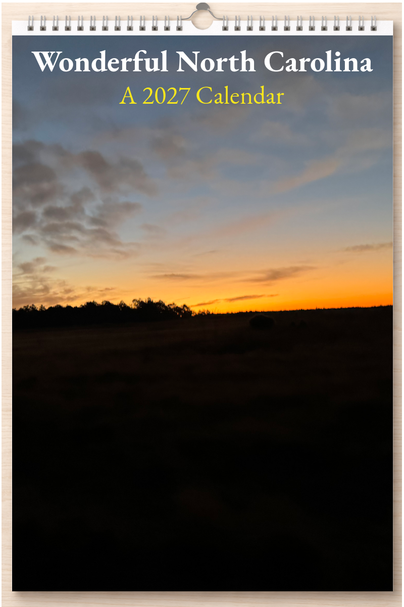 Wonderful North Carolina: A 2027 Calendar
