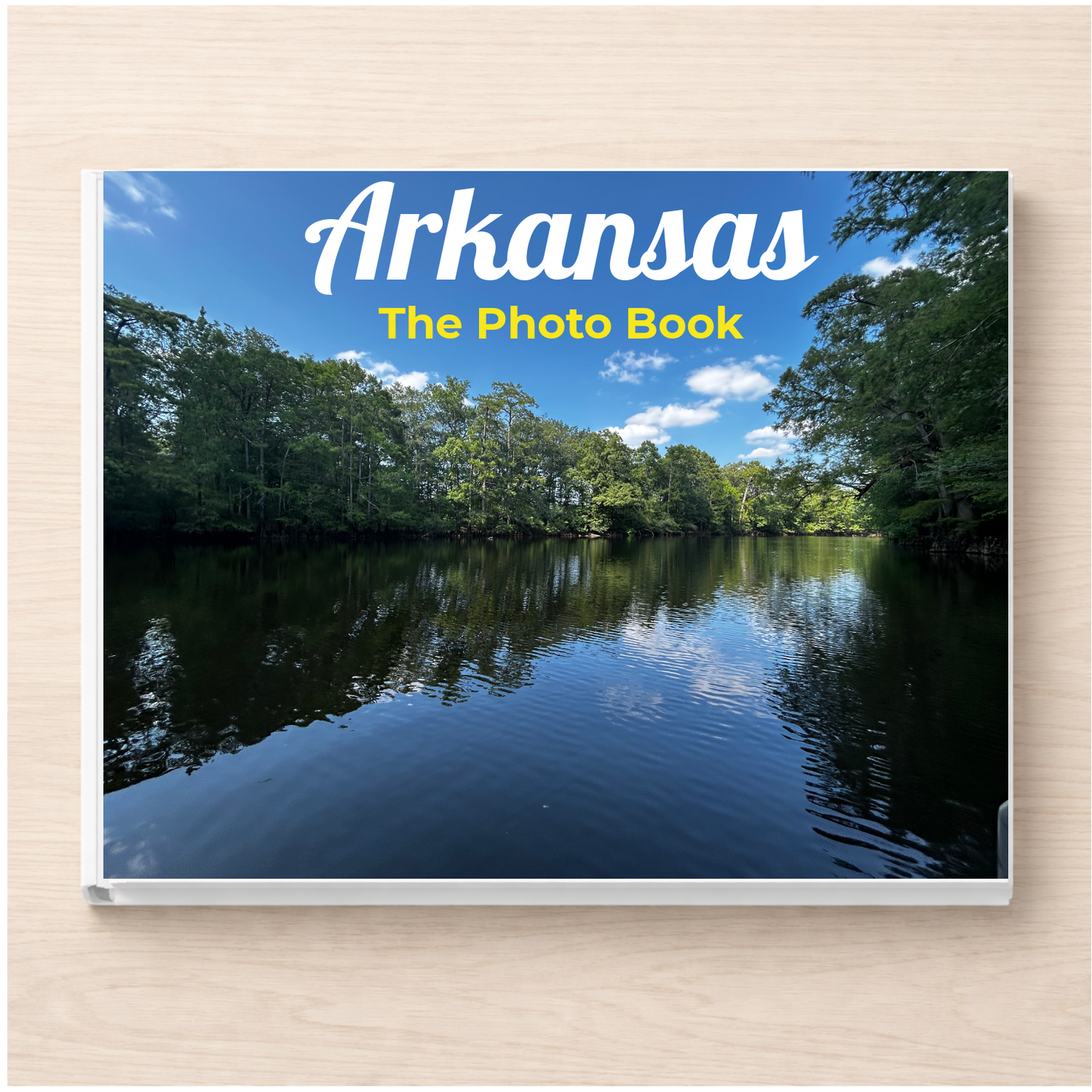 Arkansas: The Photo Book