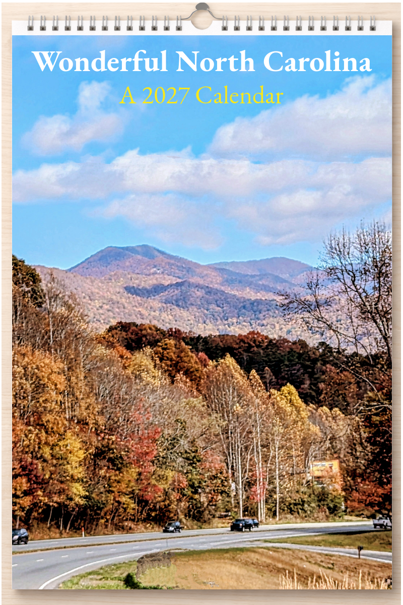 Wonderful North Carolina: A 2027 Calendar