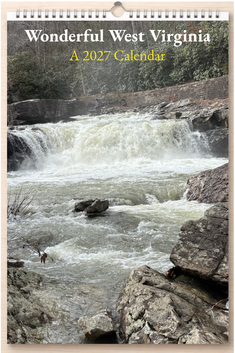 Wonderful West Virginia: A 2027 Calendar