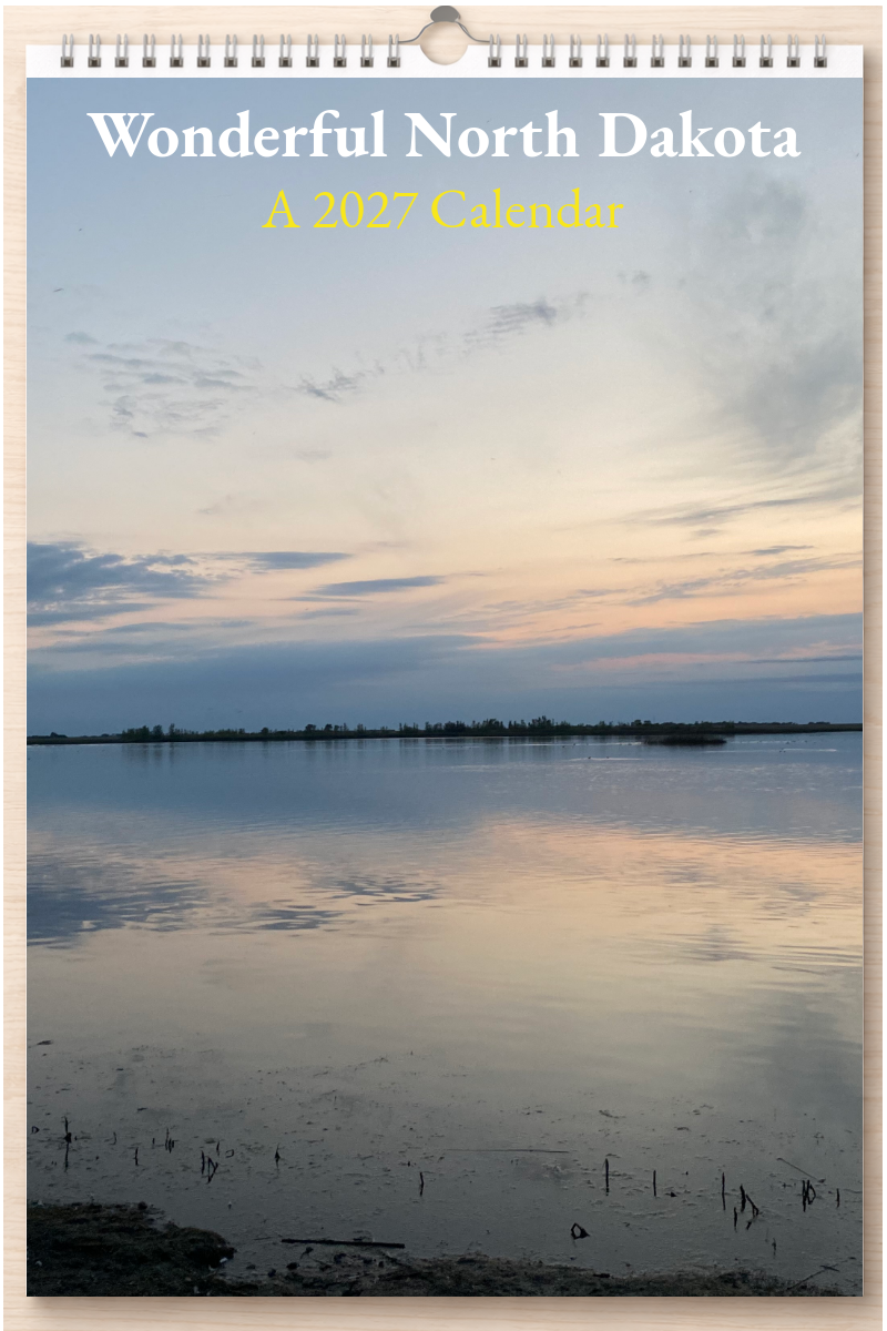 Wonderful North Dakota: A 2027 Calendar