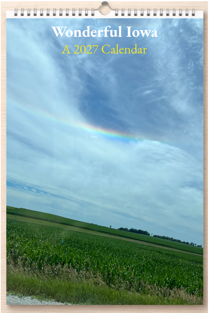 Wonderful Iowa: A 2027 Calendar