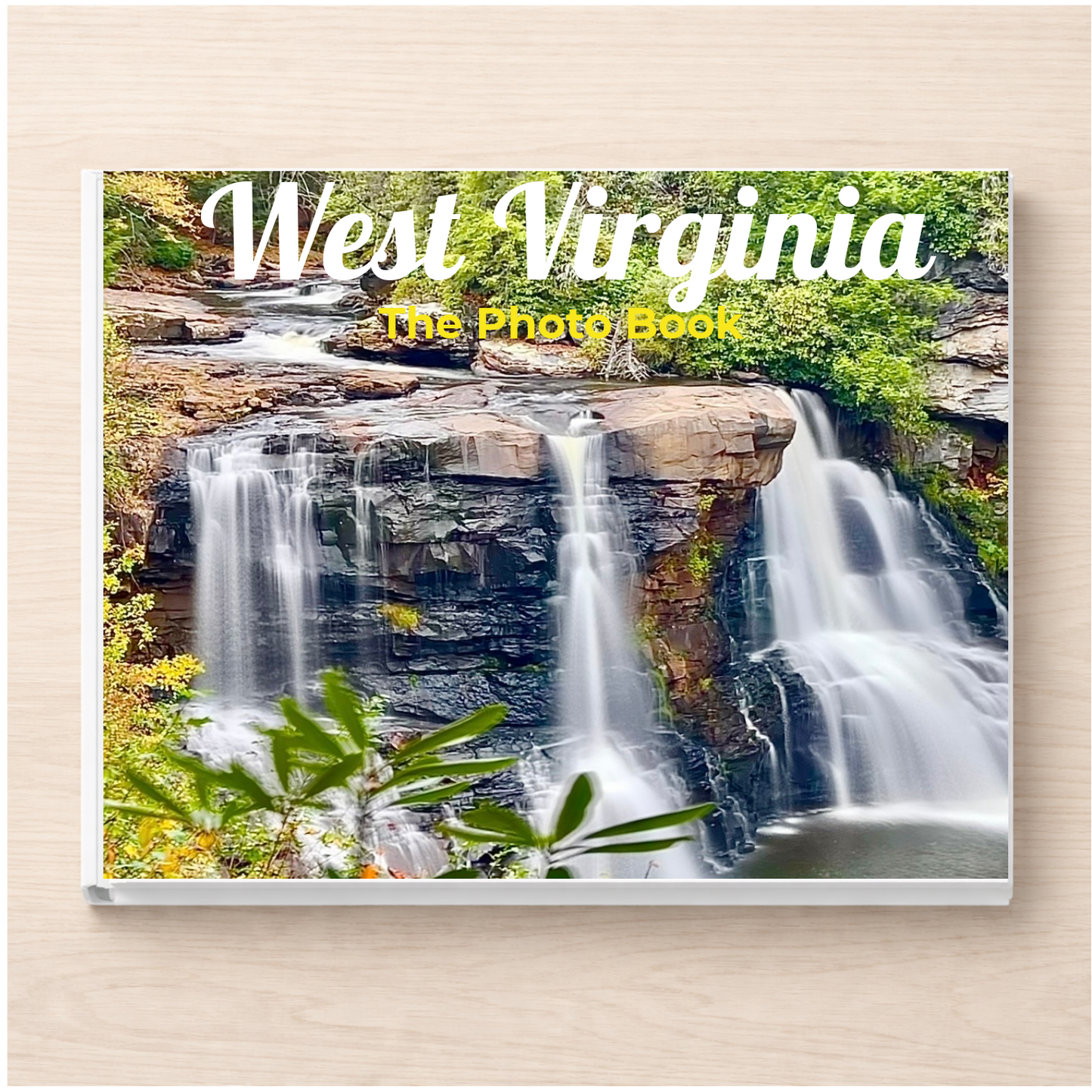 West Virginia: The Photo Book