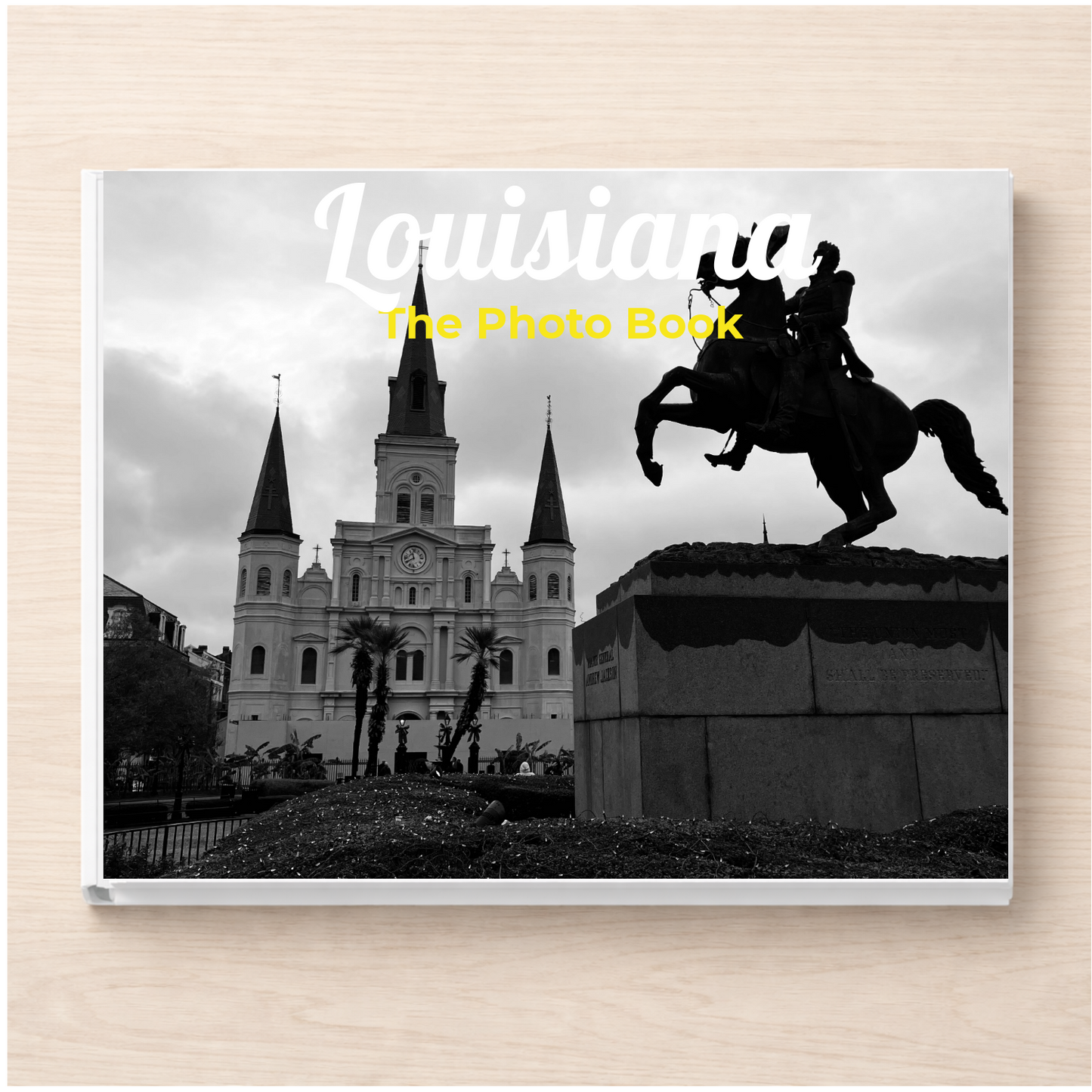 Louisiana: The Photo Book