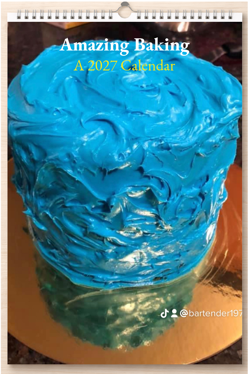 Amazing Baking: A 2027 Calendar