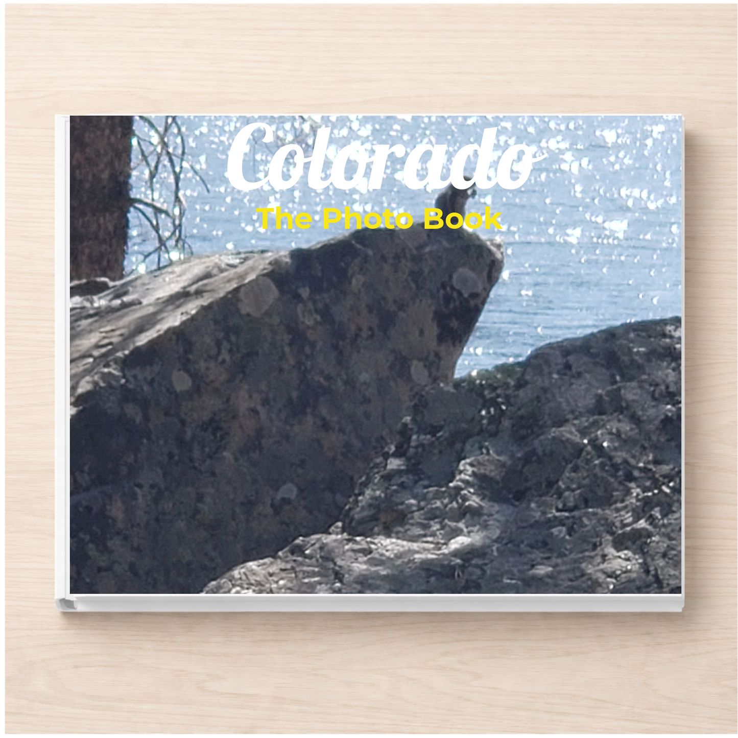 Colorado: The Photo Book