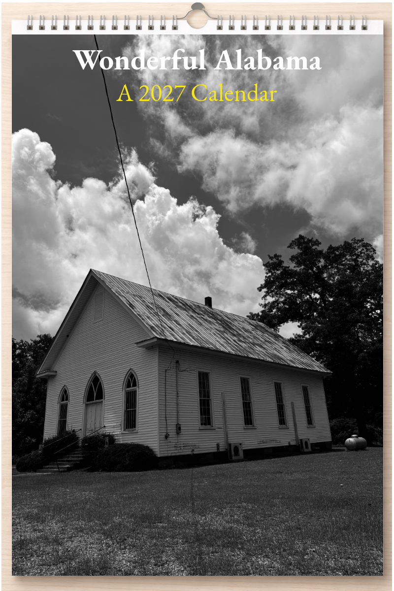 Wonderful Alabama: A 2027 Calendar