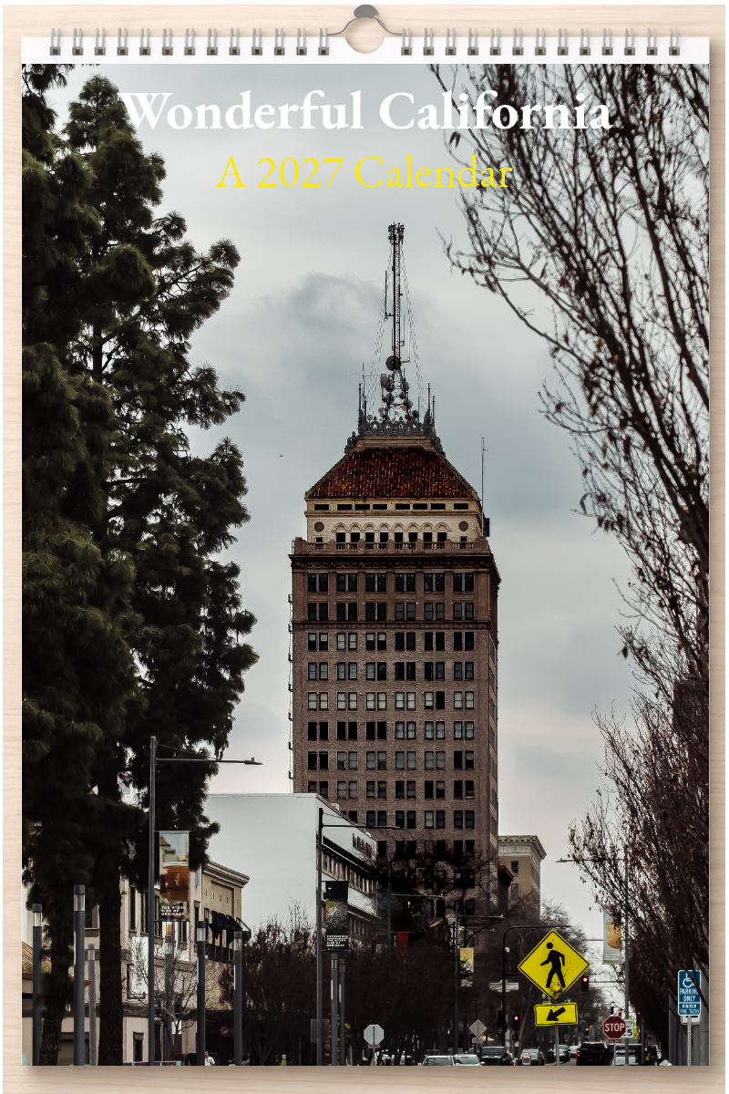 Wonderful California: A 2027 Calendar